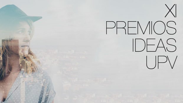 [FINALISTAS] XI Edición #PremiosIDEASUPV
21 finalistas compiten por 8 premios.
Consulta el listado aquí 👉🏽goo.gl/cTXvuS
