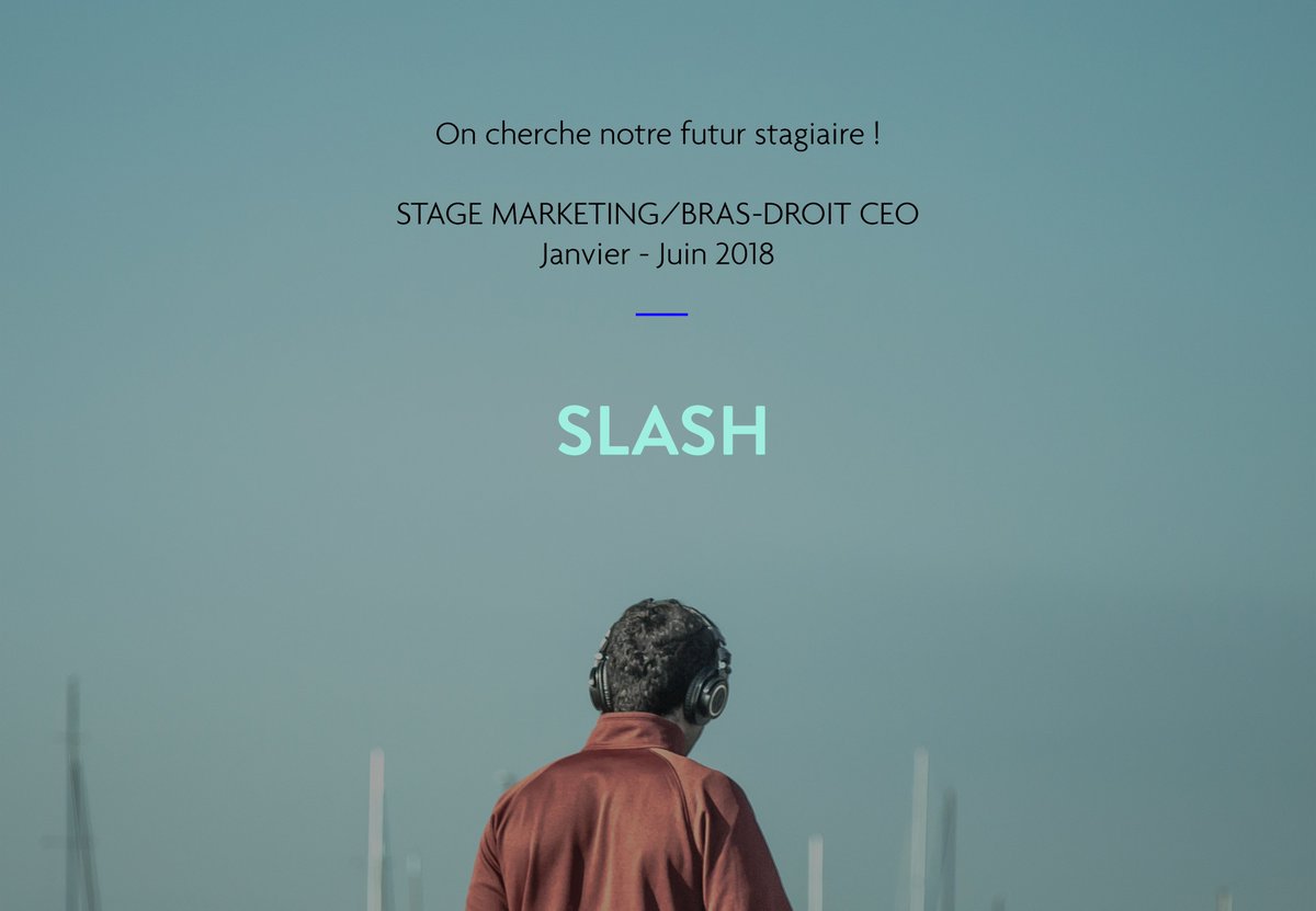 @Slash_on cherche un stagiaire en marketing en janvier 2018 :) Faites-tourner le mot ! docs.google.com/document/d/1up…