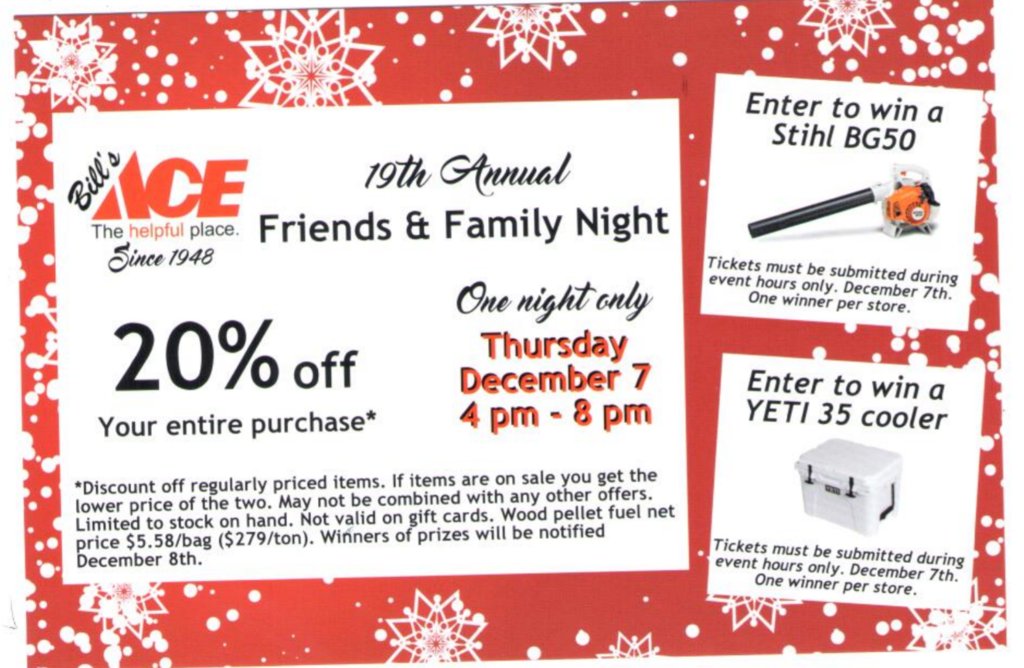 billsace's tweet image. Local Event: Join Us at The 19th Annual Friends and Family Night!
• December 7 from 4 pm to 8 pm 
• Get 20% off your entire purchase! 
• Enter to win a STIHL BG50 or a YETI 35 Cooler.  See you there! 
• #BillsAceHardware #Annualfriendsandfamilynight