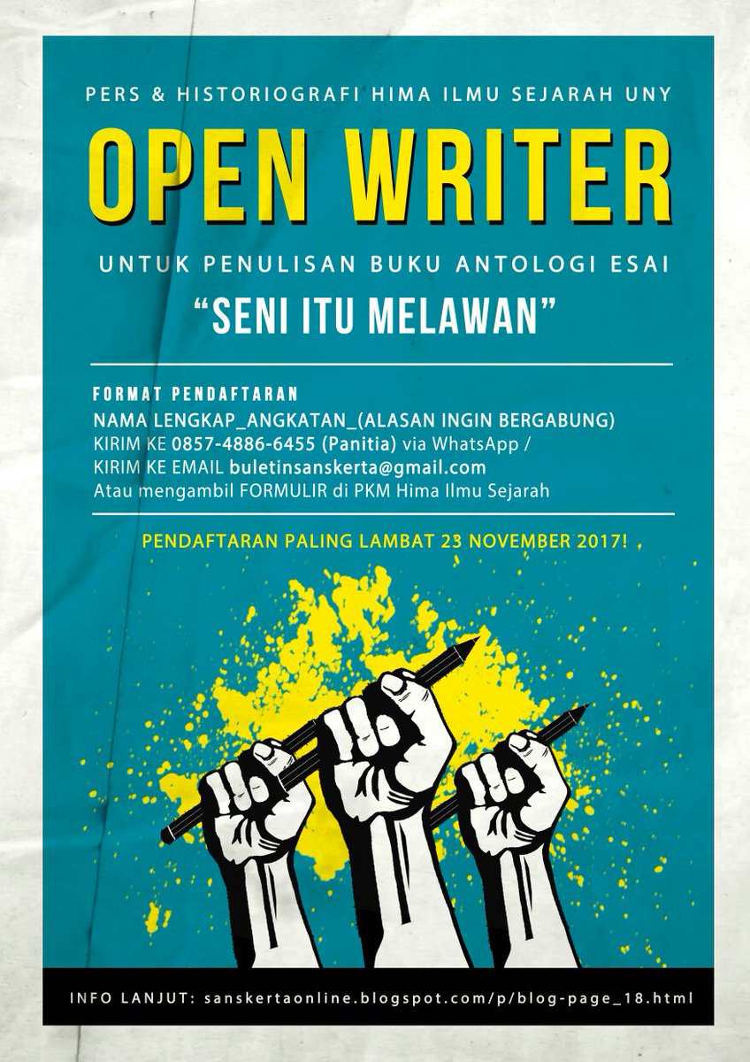 Narahubung: 085748866456 (Kemal). Kami tunggu sampai tanggal 23 November 2017.

Mari menulis bersama kami!