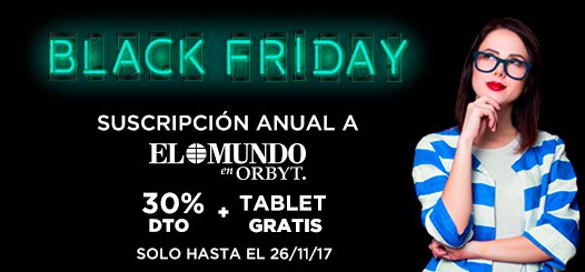 ¡El BLACK FRIDAY ya está aquí! Suscríbete a EL MUNDO en Orbyt con un 30% de DTO y llévate una Tablet GRATIS. Entra ya en ow.ly/Tzmy30gGVil