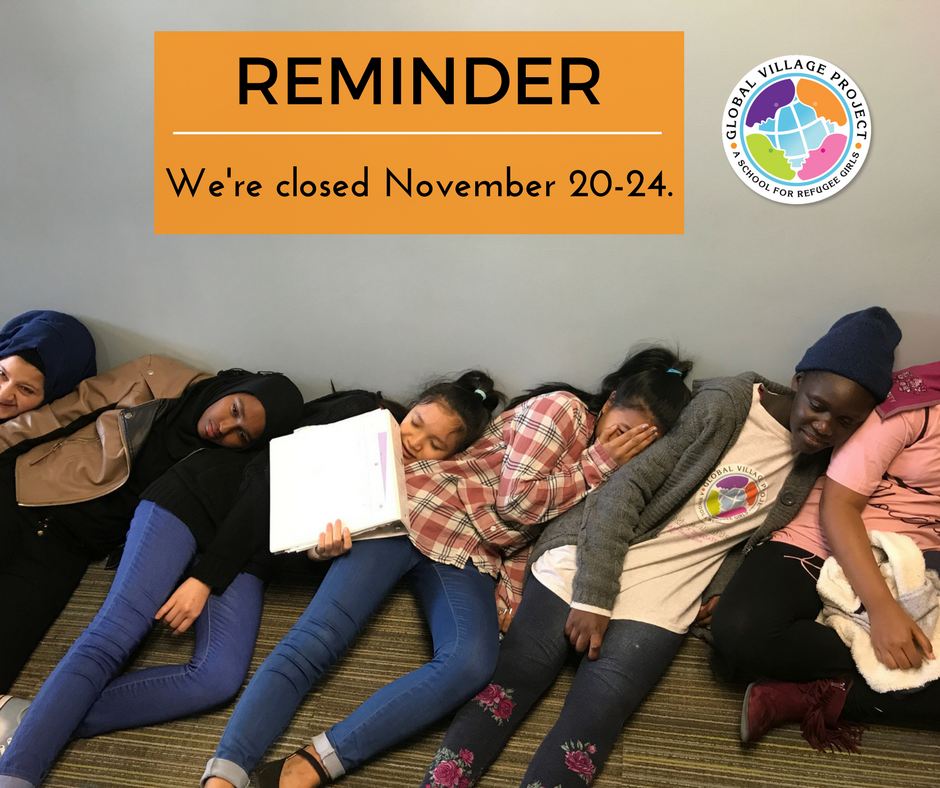 GVPGirls's tweet photo. ATTENTION: GVP is closed this week, November 20th-24th. Students, volunteers, and faculty are off for Thanksgiving Break. Enjoy some rest and relaxation and we will see you all when we return on Monday, November 27th! #GlobalVillageProject #HappyThanksgivingBreak https://t.co/QWmG6JrRm6
