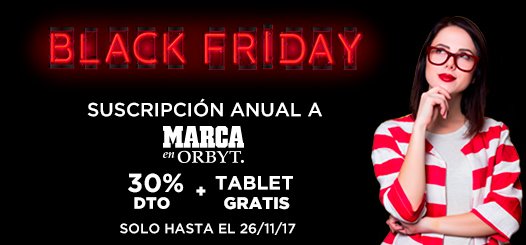 ¡El BLACK FRIDAY ya está aquí! Suscríbete a MARCA en Orbyt con un 30% de DTO y llévate una Tablet GRATIS. Entra ya en ow.ly/f1fH30gGVAn