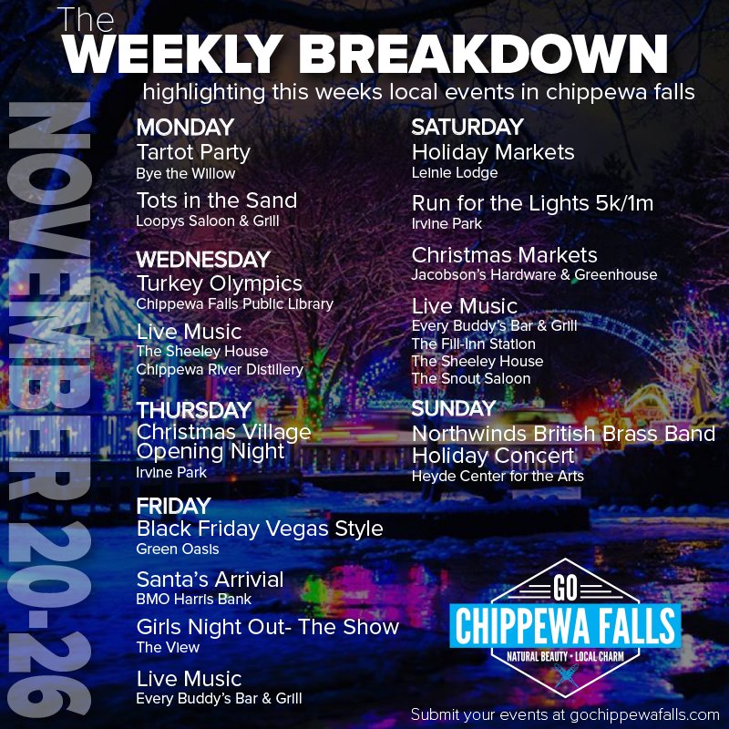 GoChippewaCty's tweet photo. #WeeklyBreakdown Check out some events going on in Chippewa Falls this week. For more info or to submit an event, visit https://t.co/OWjziaJ1uv! #GoChippewaFalls #Events #Thanksgiving #ChippewaFalls https://t.co/sGBg4Rtds6