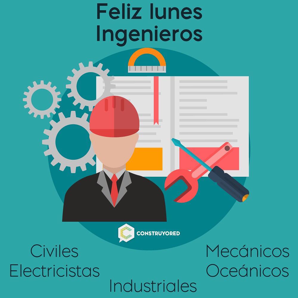 Construyored's tweet photo. Feliz Lunes! A todos los que con su trabajo, perfección, esfuerzo, conocimiento y razonamiento hacen construcciones inigualables. #construyored #ingenieros #lunes #perfeccion #esfuerzo #conocimiento #construccion #diseño #noeseldiadelingeniero. https://t.co/LAd4BVQfoW