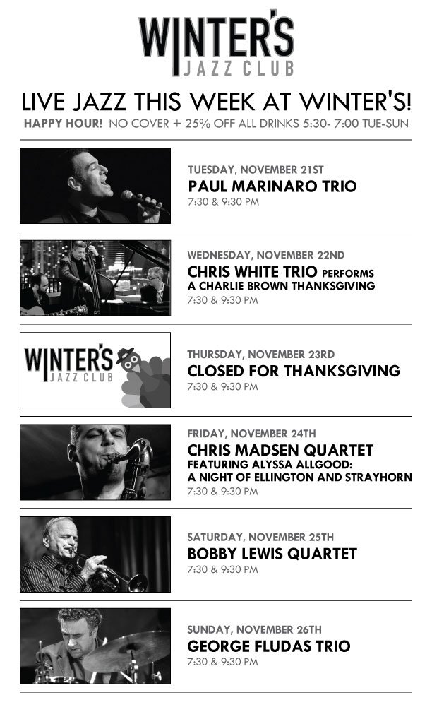 Winter's Jazz Club (@wintersjazzclub) on Twitter photo We have a lot to be THANKFUL for this week! Come joins us before or after the big day! <a href="/PaulMarinaro/">Paul Marinaro</a> <a href="/allgoodjazz/">Alyssa Allgood</a> <a href="/chriswhitepiano/">Chris White</a> #chicagojazz We have a lot to be THANKFUL for this week! Come joins us before or after the big day! <a href="/PaulMarinaro/">Paul Marinaro</a> <a href="/allgoodjazz/">Alyssa Allgood</a> <a href="/chriswhitepiano/">Chris White</a> #chicagojazz