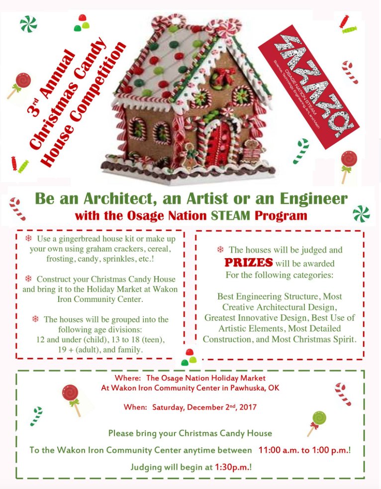 Osagenation's tweet photo. 3rd Annual #Christmas Candy House Competition. View below for more information. #STEAM #candyhouse #holidaymarket #wakoniron https://t.co/vpEkbNsNCQ https://t.co/Js1c2oXRT7