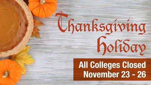 AlamoColleges1's tweet photo. Did someone say Thanksgiving?  🦃🍁🍂
The Alamo Colleges District will be closed for the Thanksgiving Holiday beginning Thursday, November 23 through Sunday, November 26, 2017. 

Classes will resume as scheduled on Monday, November 27. https://t.co/prpPNqxAor
