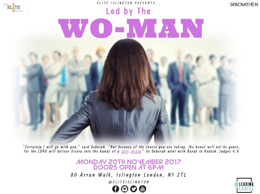 SarksK's tweet photo. This evening come and find out what it is to be a #LeadingLady @EliteIslington as we gear up for #WorldLeadingLadies Service this Sunday @SPACnation #EliteIslington #IAmALeadingLady #DeborahGeneration #Who'sYourLeadingLady https://t.co/qKivUhQH5K