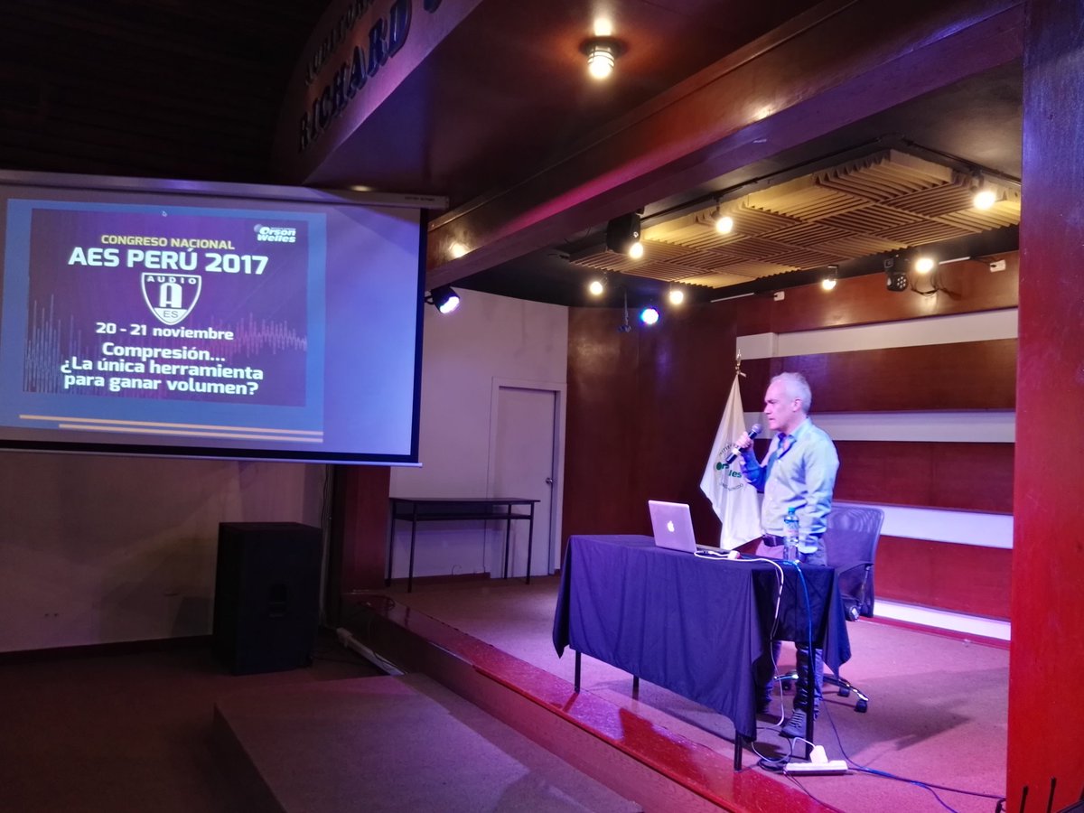 Ahora con Aldo Gilardi, en «Compresión, ¿La única herramienta para ganar volumen? En la 28 Edición del Congreso.de Audio Profesional AES PERU 2017