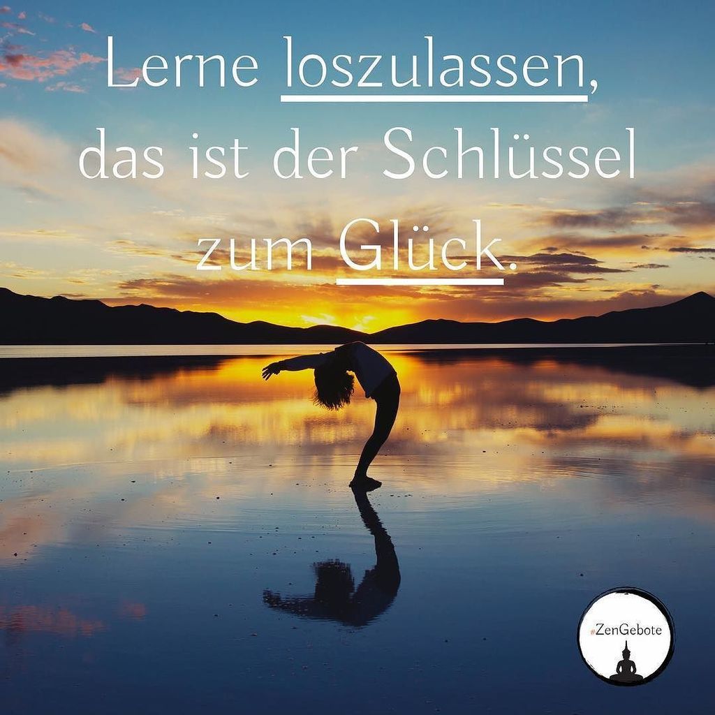 ZenGebote on Twitter &quot;Let go&hellip; zen weisheiten buddha hsp leben spiritualität buddhismus