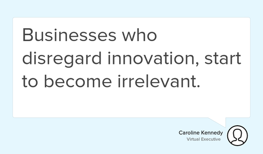 TheVirtualCEO's tweet photo. "Businesses who disregard innovation, start to become irrelevant." https://t.co/kmqXXbxAOn #Business #Leader #Innovative #Customer https://t.co/Z5k3FzbsiZ
