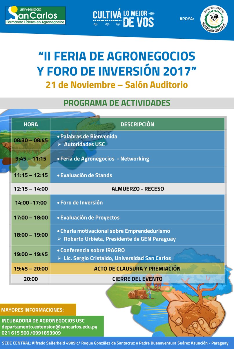 UniSanCarlospy's tweet photo. Mañana arranca la "II FERIA DE AGRONEGOCIOS Y FORO DE INVERSIÓN 2017" con los emprendedores más destacados de la #USCpy de la Sede Central y Filiales ¡Te esperamos! https://t.co/frldAImBkV