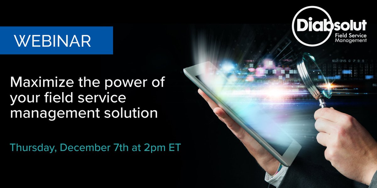 Diabsolut's tweet photo. Register now for our webinar and learn to maximize the power of your field service management solution! #fieldservice #FSMsolution https://t.co/Fo9tiyd219 https://t.co/cqtrJa9M4j