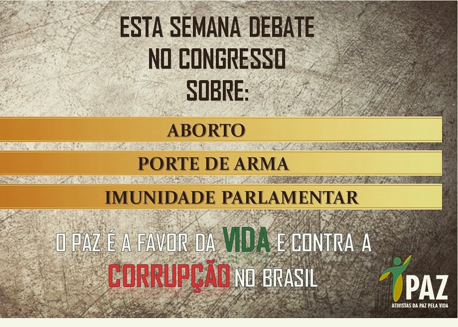 ativistasdapaz's tweet photo. Esta semana será de grande importância para o país, precisamos ficar de olho e pressionar nossos representantes sobre estes temas.
Lembrando sempre que o PAZ é a favor da vida e lutaremos sempre para que o Brasil seja passado a limpo pelo combate a corrupção.
#ativistasdapaz https://t.co/X2lOsBrZnf