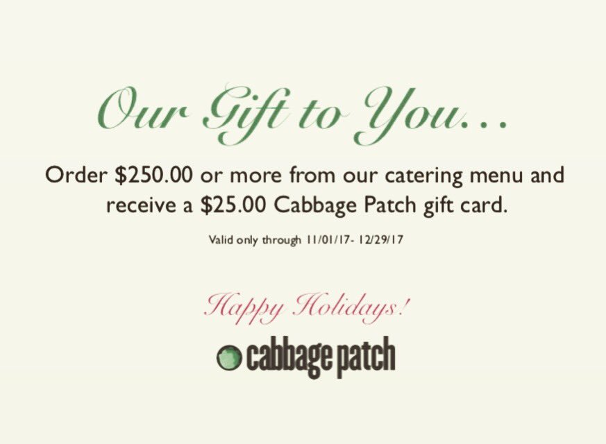 eatcabbagepatch's tweet image. Order $250 or more from our catering menu and receive a $25 CP gift card!!! #happyholidays #eatcabbagepatch #lunch #dinner #catering #dtla #BeverlyHills #PlayaVista #HealthyEating #holidays #giftcards