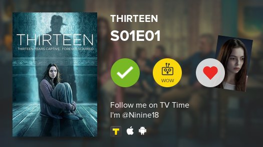 ChoupiZila's tweet photo. J'ai enfin vu S01E01 Thirteen! #thirteen  #tvtime https://t.co/Vq29u4ObwO https://t.co/BaLabob4Dz