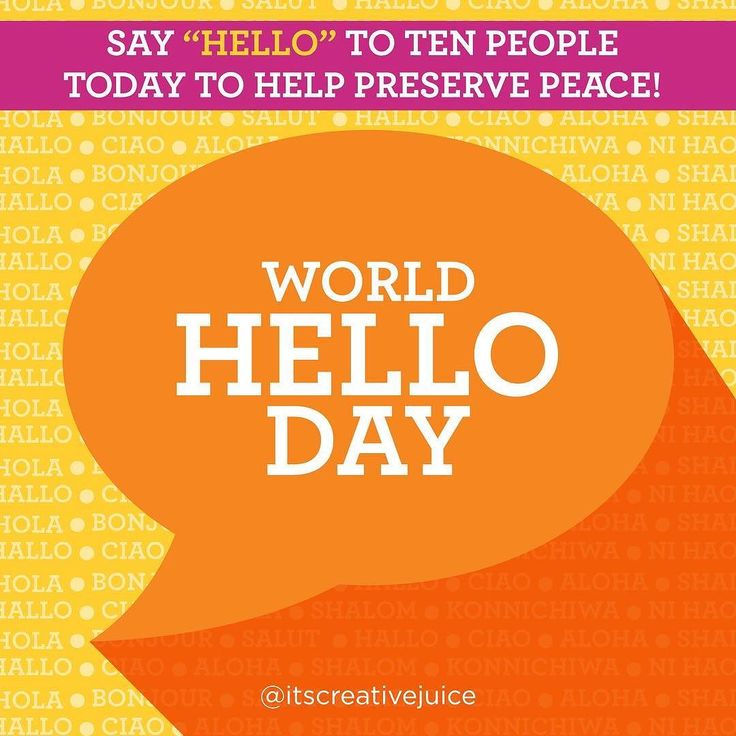 First5Kern's tweet photo. Tell 10 people "hello" today! November 21, 2017, is the 45th annual World Hello Day - observed by 180+ countries, began in response to Egypt &amp; Israel conflict in 1973.  Promote peace through communication rather than force, to settle conflicts.
#First5Kern
#WorldHelloDay https://t.co/6uxhmFwatx