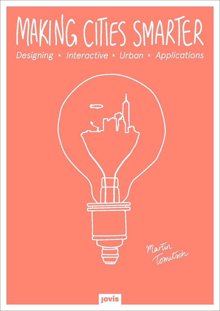 martintom's tweet photo. My new book on #urban #ux #design and #smartcities is out: https://t.co/nZsWUrOd7D Foreword by @cityofsound. Published by @JOVIS_Verlag. https://t.co/V7yfh5Zrmz