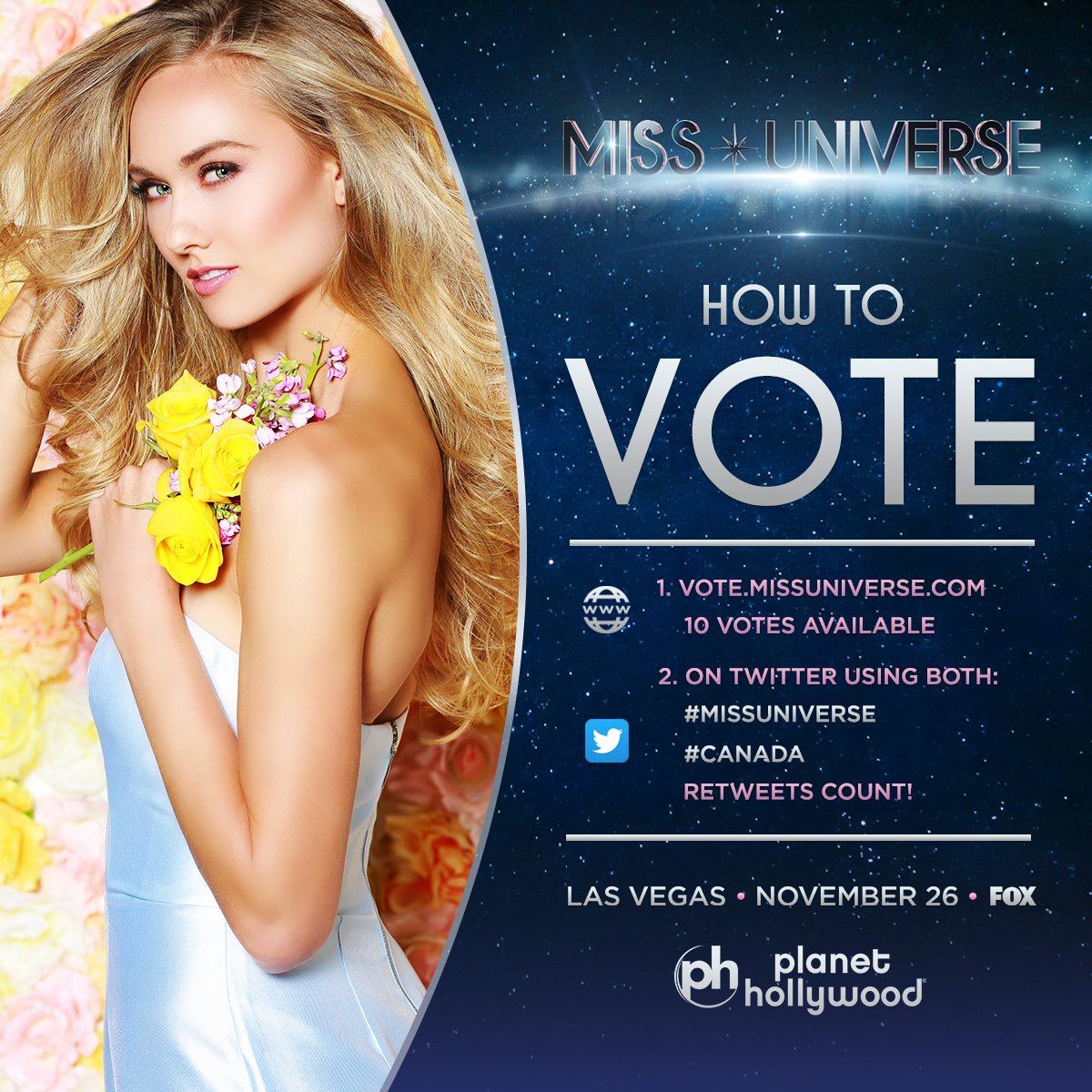 Voting for #MissUniverse is officially OPEN. RT to vote for Miss Universe #Canada! 

Watch her LIVE: Sunday Nov. 26 at 7PM on <a href="/FOXTV/">FOX</a>.
