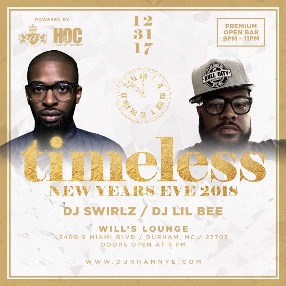 TheRealChuckB's tweet photo. [DURHAM, NC] TIMELESS 2018 | NEW YEAR'S EVE at WILL’S LOUNGE| Hosted By: @actevents x @hoc_nc | https://t.co/hgNvggcThS https://t.co/lzsd1QBrTh