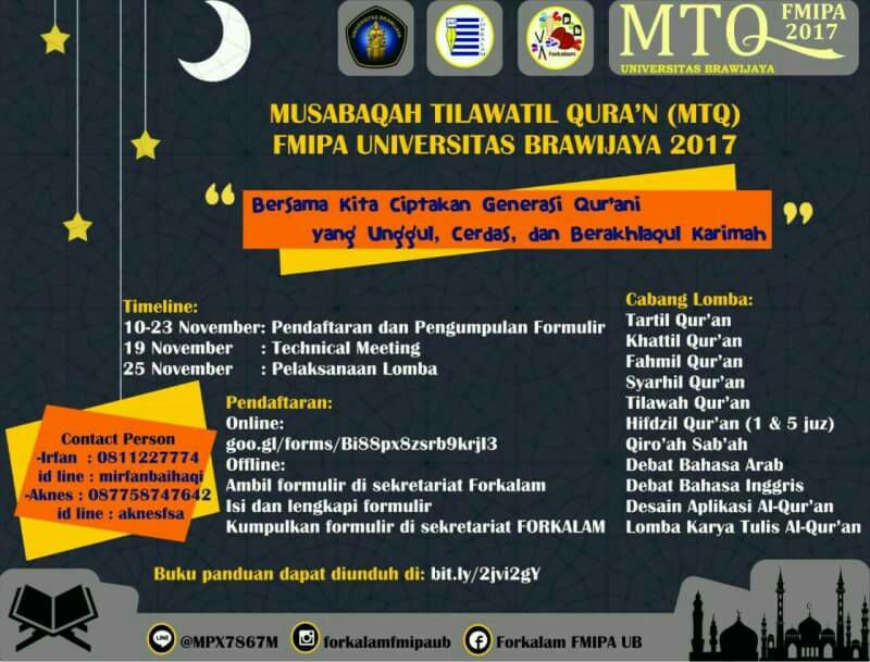 [MEDIA PARTNER] 
PENDAFTARAN MTQ FMIPA UB 2017

Assalamualaikum
Halooo mahasiswa MIPA 😇
Pendaftaran MTQ FMIPA UB sudah dibuka lho!