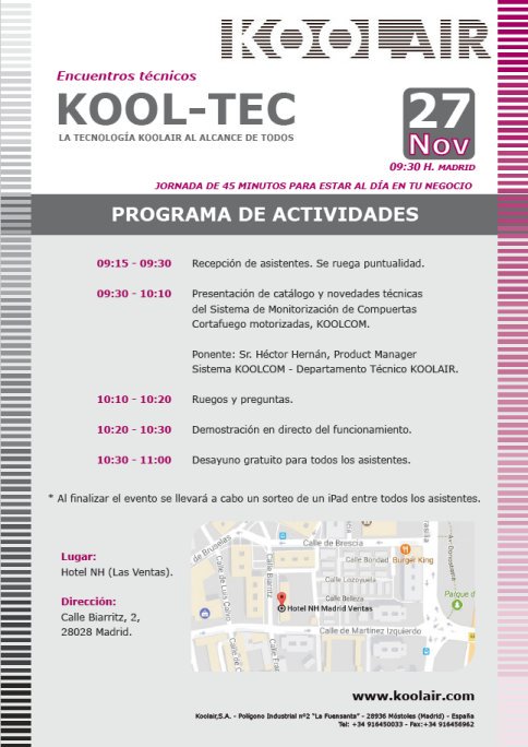koolairES's tweet photo. JORNADA TÉCNICA KOOLCOM
Hotel NH de Las Ventas, Lunes 27 de Noviembre a las 09:00h.
Evento de presentación de KOOLCOM de #Koolair, un sistema electrónico de  test, control y monitorización de compuertas cortafuego motorizadas.
Regístrese en: https://t.co/jZgpMhI5CH https://t.co/YRsKRoX2uY