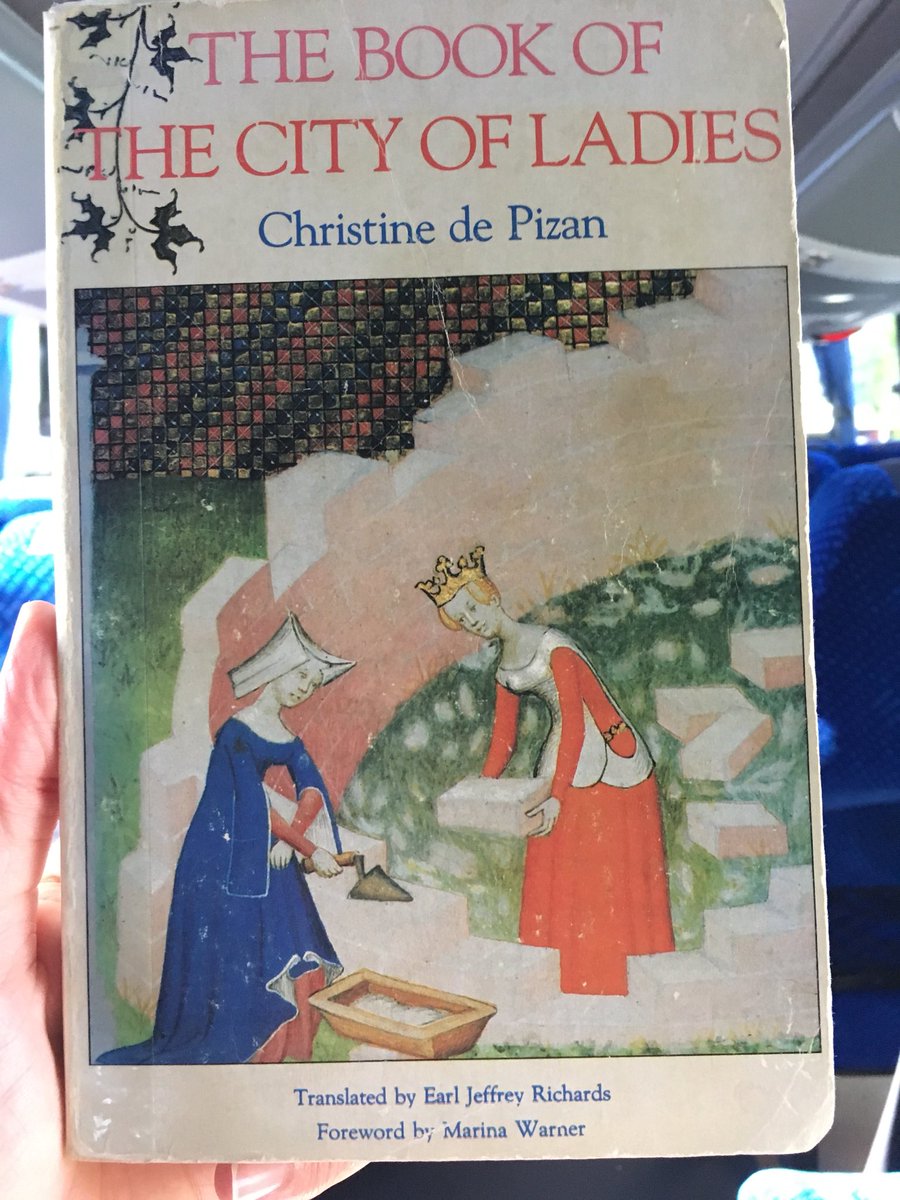 DavidKButlerUoA's tweet photo. “The Book of the City of Ladies” by Christine de Pizan in 1405 (this English translation written in 1982).
Remarkable work using a retelling of history to systematically tear down men’s arguments about the inferiority of women.
#read2017 https://t.co/eriT8CLvzT