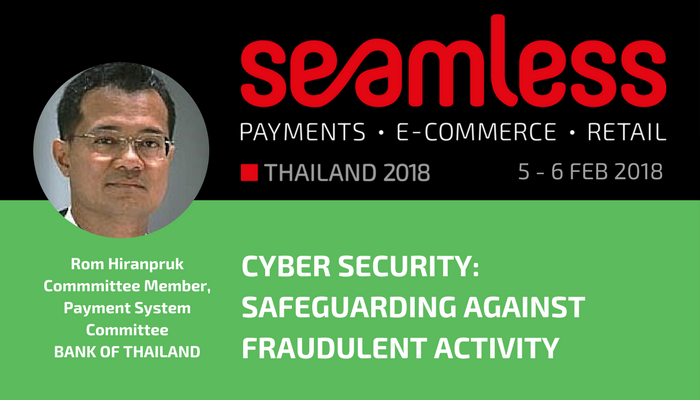 seamlessasia's tweet photo. Rom Hiranpruk of Bank of Thailand will discuss Cyber Security: Safeguarding Against Fraudulent Activity on Day 2 of Seamless Thailand 🇹🇭 on Feb 5-6 2018 at the Centara Grand &amp; Bangkok Convention Centre at CentralWorld, Bangkok. #ecommerce #retail https://t.co/EP9HXdi3cW https://t.co/4KPPXk47CO