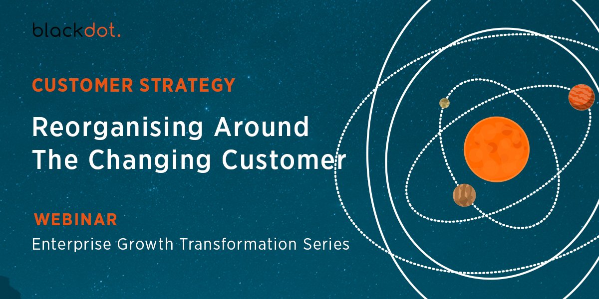 _Blackdot_'s tweet photo. Adapting to today’s sophisticated customer is challenging. Our customers want simplicity and a seamless, responsive experience. Yet, our enterprises are complex and fragmented. Join our webinar to hear @Bav7 explore ways to stay ahead of informed buyers. https://t.co/WlazochMpQ https://t.co/LQxRPK0cLH