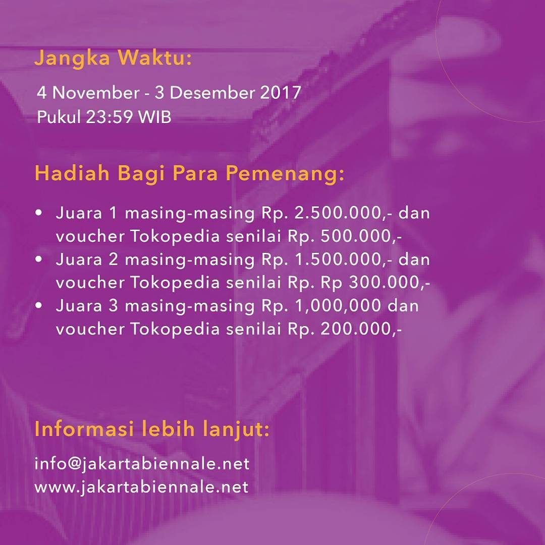 ProvokeMagazine's tweet photo. JIWA: Jakarta Biennale 2017 mengadakan kompetisi vlog dan blog tentang keseruan dan hal menarik di #JB2017.
Batas pengiriman sampai dengan tanggal 3 Desember 2017.
Info lebih lanjut klik link : https://t.co/VYlvRrxZo1
@jakartabiennale
#JakartaBiennale https://t.co/amClJtbRH1