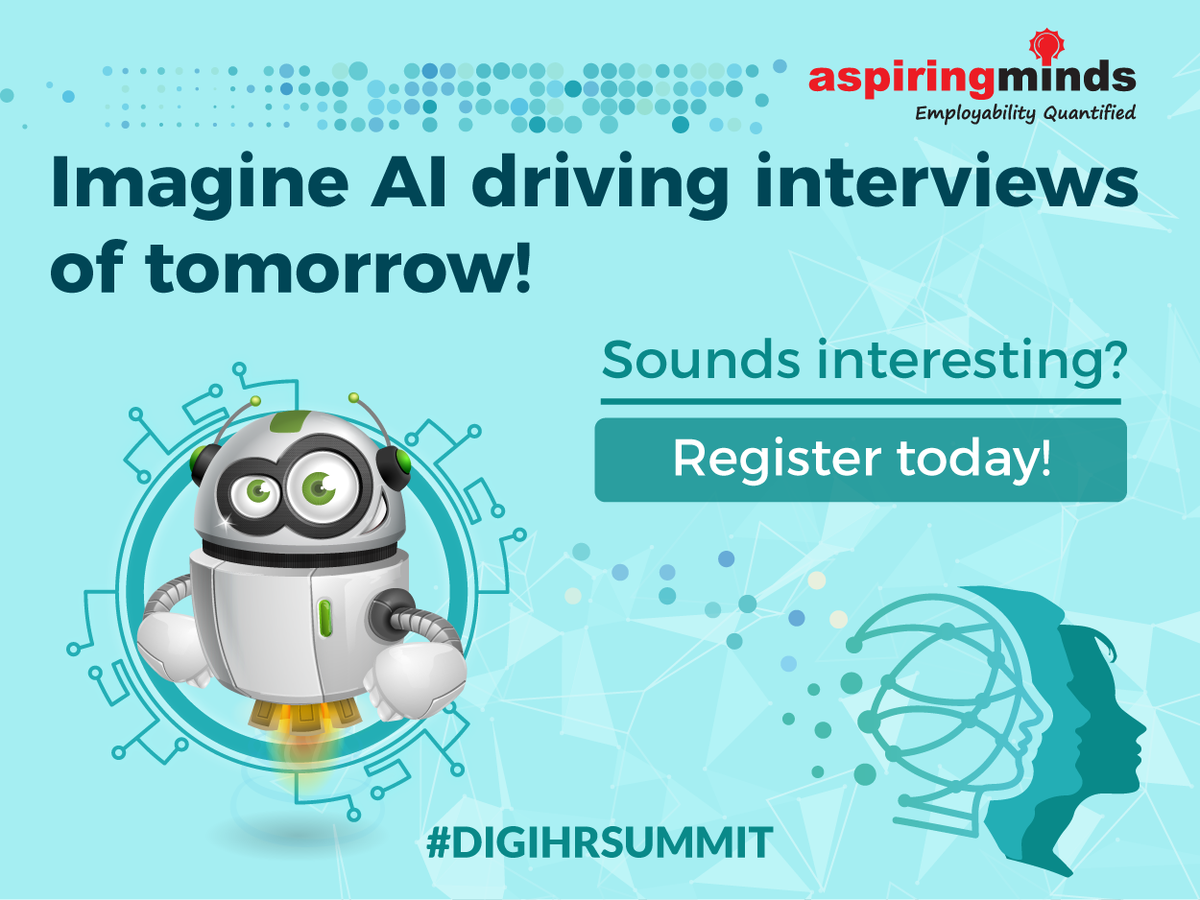 AspiringMindsAM's tweet photo. #ArtificialIntelligence is powering the #nextgen #recruitment process. Are you up for it? Register for Aspiring Minds product launch event today. https://t.co/lLiEuUVwMQ  Future of #digitalHR #digihrsummit https://t.co/M31dVN93PT