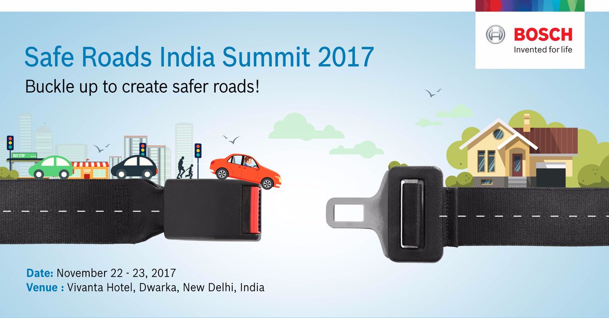 Bosch India On Twitter The First Safe Roads India Summit 2017 Is