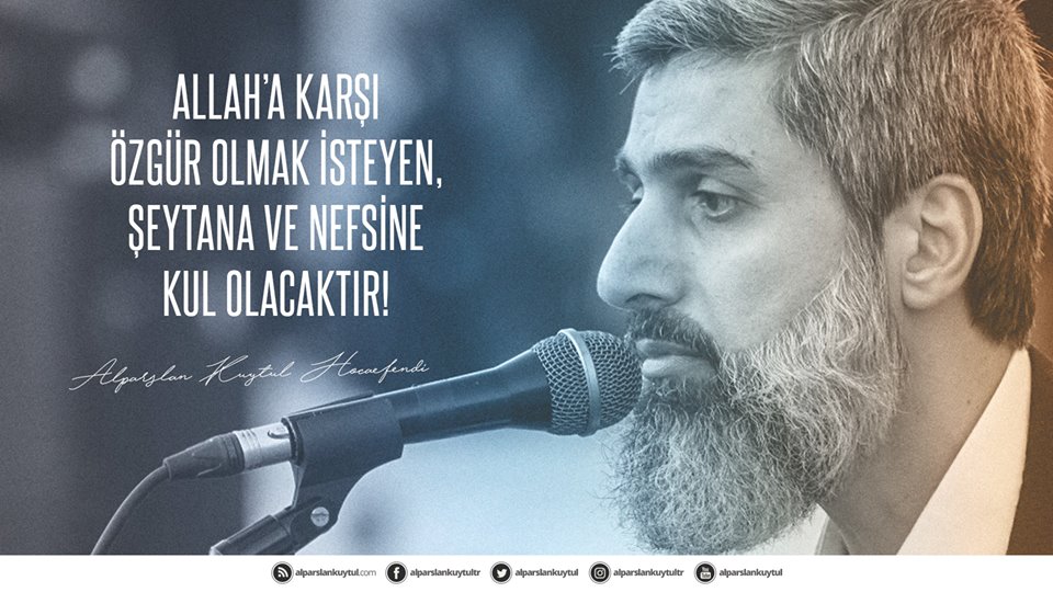 alparslankuytul's tweet photo. Allah’a karşı özgür olmak isteyen, şeytana ve nefsine kul olacaktır! https://t.co/IKDftu1yfY