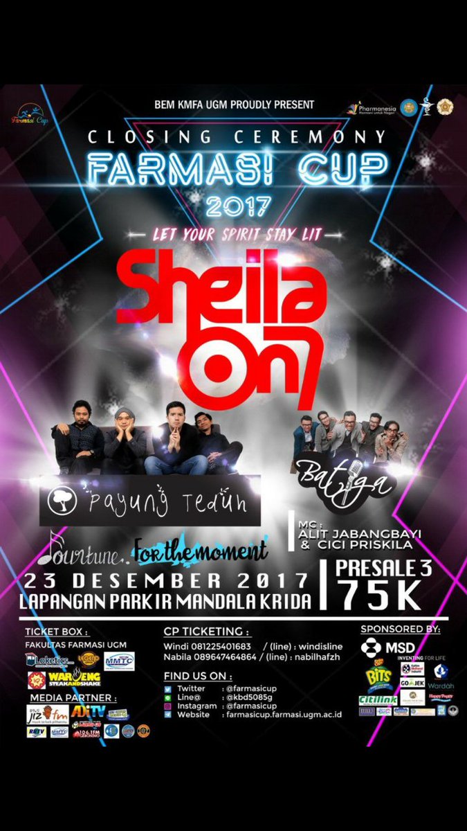 SHEILA ON 7 x PAYUNG TEDUH x BATIGA | 23 Des 2017 | Lapangan Parkir Mandala Krida