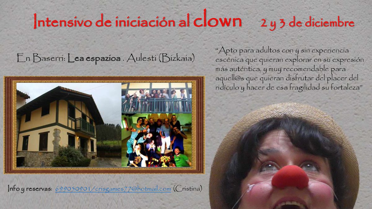 krisklown's tweet photo. Ultimas plazas para el intensivo de iniciación al clown en baserri!! No te pierdas esta oportunidad de conocerte, reirte y descubrirte con esta actividad! https://t.co/PrdEU39PNA