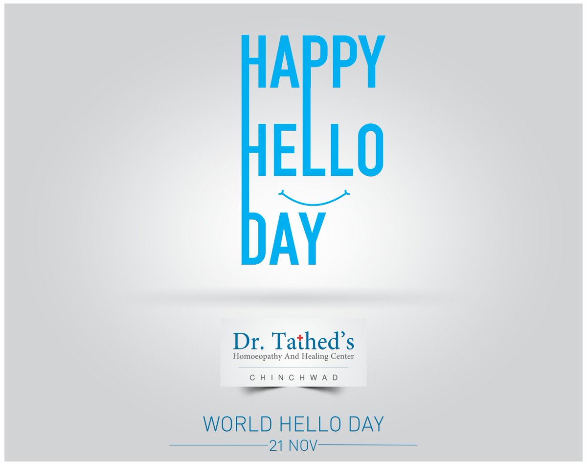 dr_tathed's tweet photo. What are you supposed to do on #WorldHelloDay?
Greet 10 people.

That’s it. Let’s celebrate that today by sharing World #HelloDay with others.
#DrTathed #Homeopathy #Pune #SpreadHappiness #LiveHealthy https://t.co/si1CLzzGOU