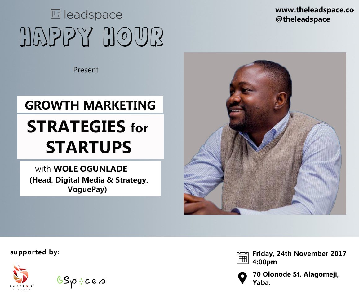 TheLeadspace's tweet photo. #LeadspaceOjodu will be hosting it's very first #HappyHour this month!
We will be having Wole Ogunlade @spokentwice of @voguepay coming to teach us about #GrowthMarketing strategies for #Startups.
If you are in Ojodu and it's environs register via: https://t.co/VKJkpCSQFt https://t.co/hliaptb317