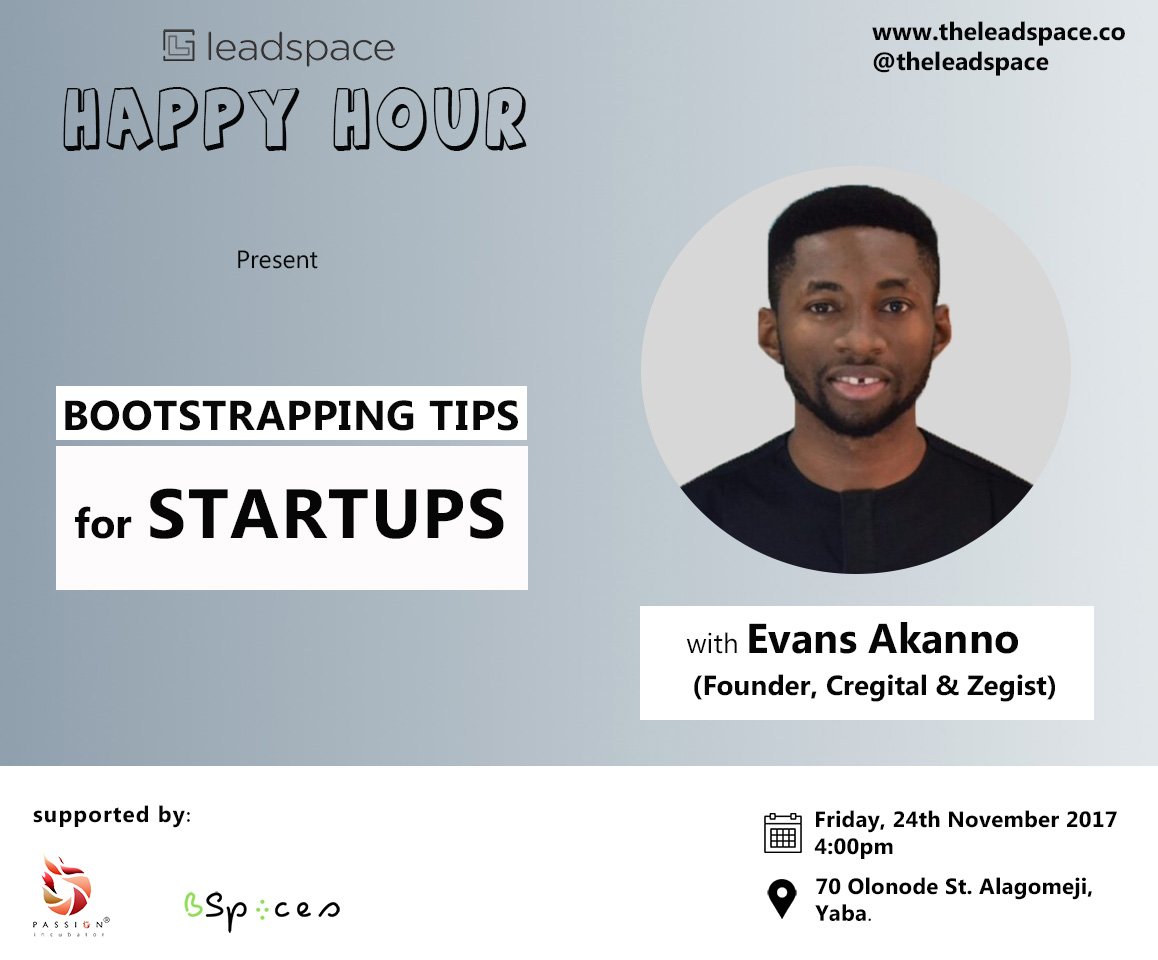 TheLeadspace's tweet photo. Are you ready for November's edition of #HappyHour at #LeadspaceYaba.
@EvansAkanno of @Cregital will be joining us to discuss #Bootstrapping for #Startups.
If you are in Yaba and it's environs register via: https://t.co/CrbQwSHTzh
Register and share with your friends as well. https://t.co/NXcK24TPvt