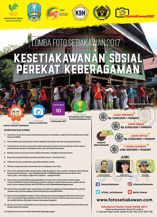 Syarat dan Ketentuan LOMBA FOTO #SETIAKAWAN2017 #fotokeberagaman dengan Tema KESETIAKAWANAN SOSIAL PEREKAT KEBERAGAMAN, bisa diakses pada website fotosetiakawan.com 🤓  <a href="/KemensosRI/">Kementerian Sosial RI</a> <a href="/JatimPemprov/">Pemprov Jawa Timur</a> @rmolco <a href="/teguhtimur/">Teguh Santosa</a> <a href="/rismanmarah/">Risman Marah</a>