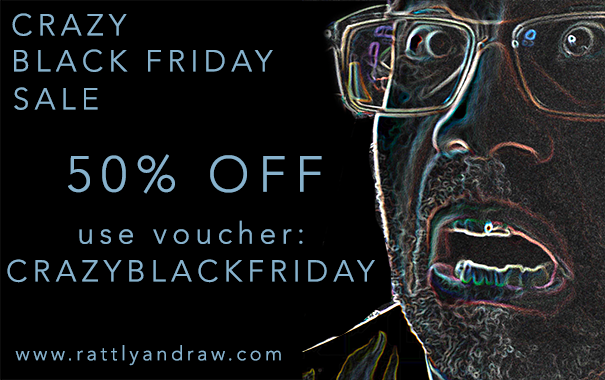 CRAZY BLACK FRIDAY SALE: 50% OFF - USE CODE: CRAZYBLACKFRIDAY - LASTS ALL WEEK AT LEAST
