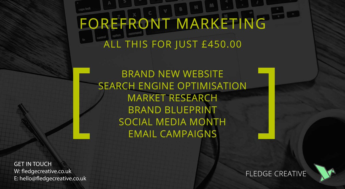 FledgeCreative's tweet image. Lead your industry with our Forefront #Marketing package... fledgecreative.co.uk #Branding #Website #SEO #SocialMedia #EMarketing