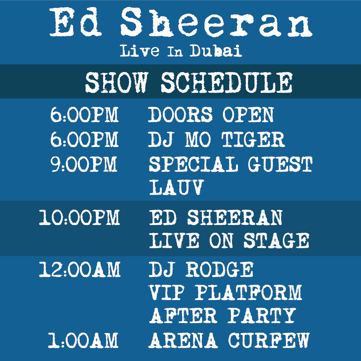 channel4dubai's tweet photo. 2 days to go!! Are your ready Sheerios?! 
Here's the schedule for Ed Sheeran's gig this Thursday 23rd November at the Autism Rocks Arena!
#Sheerios #EdSheeran #EdSheeranInDubai #EdSheeranlive #Ed #LiveInDubai https://t.co/60mJN1p0Cc