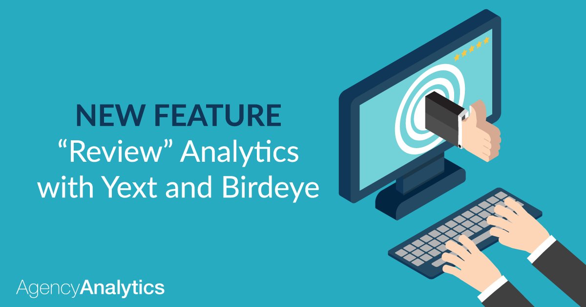 AgencyAnalytics's tweet photo. Introducing our newest feature: Review Analytics with new integrations @yext and @BirdEye_ https://t.co/lpJZ9ParVs https://t.co/PzdrFFkB1x