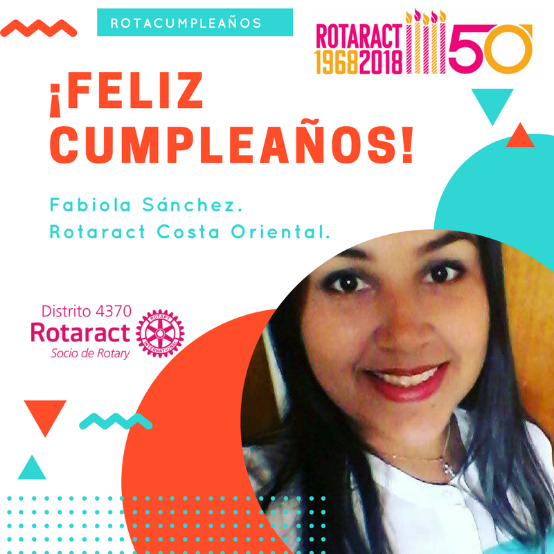 Rotaract4370ri's tweet photo. Hoy Fabiola Sánchez, de Rtc. Costa Oriental está de cumpleaños. ¡Felicitaciones! https://t.co/KagUF6ruUs