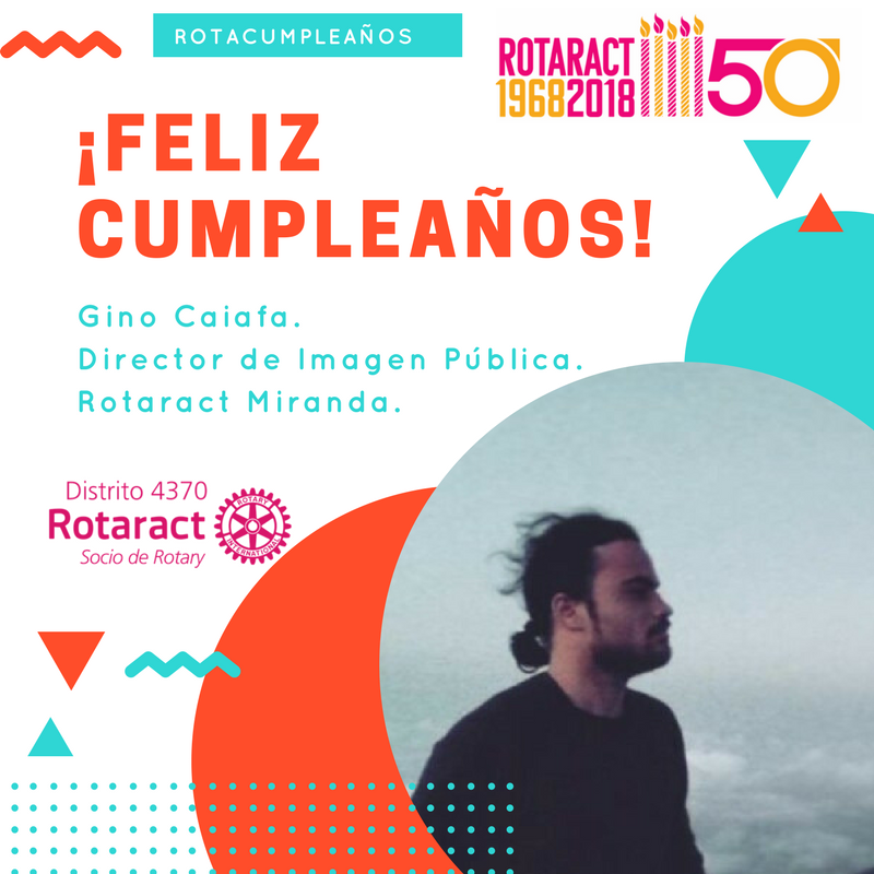 Rotaract4370ri's tweet photo. El pasado 19 de noviembre, nuestro compañero y Director de Imagen Pública, Gino Caifa de Rtc. Miranda estuvo de cumpleaños. https://t.co/q0RDNd4Lkz