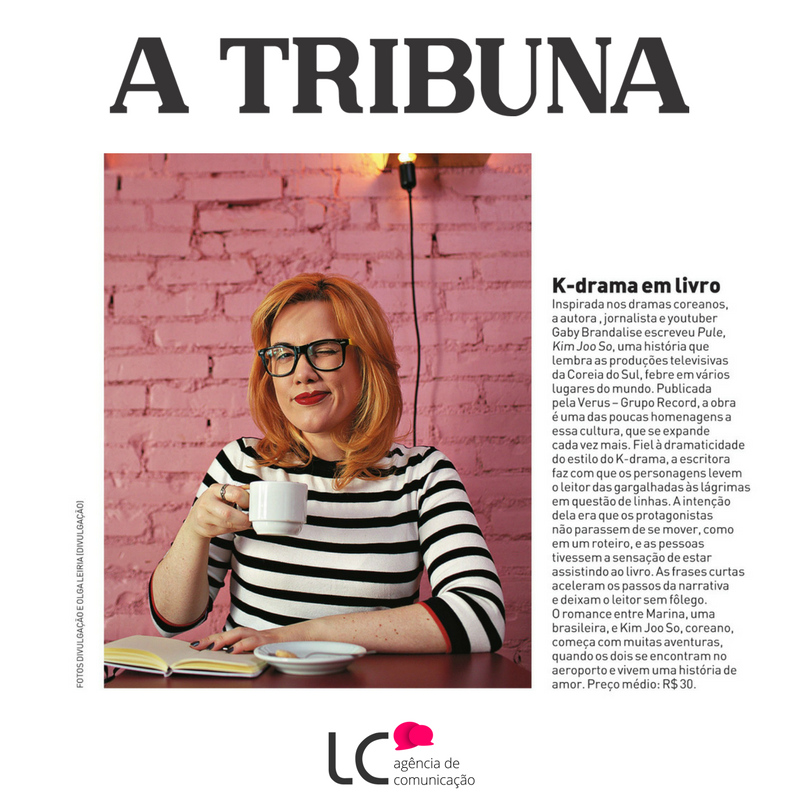LCAgComunicacao's tweet photo. O jornal @atribunasantos indicou o livro da autora @gabybranda na @atrevista, suplemento que vem com o jornal.
#GabyBrandalise #ATribuna #ATRevista #Santos #Mídia #KPop #Kdrama #PuleKimJooSo #Record #Verus #LCAgênciadeComunicação https://t.co/MQ06uoECL2
