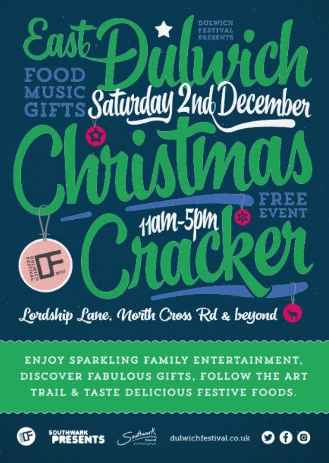 The East Dulwich Christmas Cracker Festival returns on 2nd Dec and we can't contain our excitement! It's time to get in the festive spirit.
