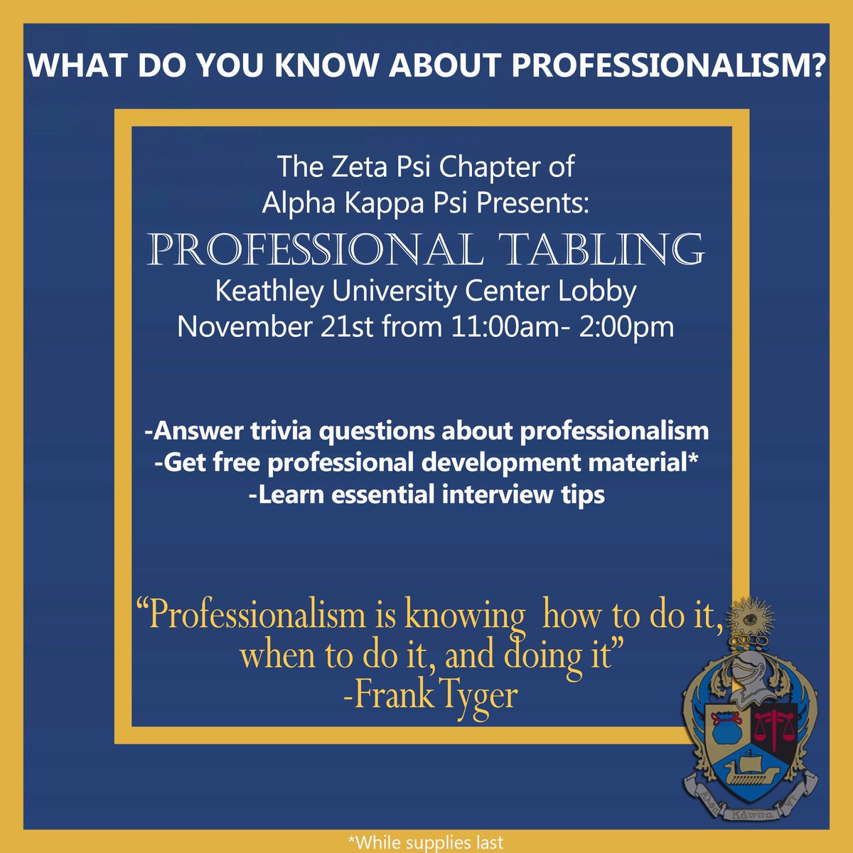 AkpsiMT's tweet photo. What do you know about professionalism? Stop by our table on today, November 21st to answer some trivia questions! You’ll also learn tips about professionalism, and get free professional development tools while supplies last! 📁✒️📎 #zetapsi1965 #mtsu #truebluemove https://t.co/2Tszb4pnKc