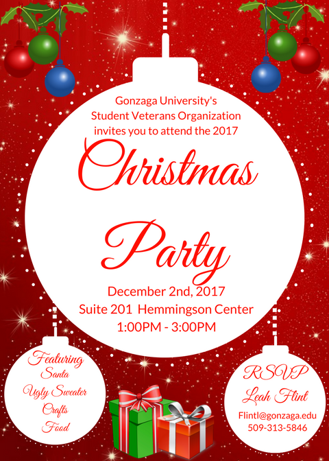 GonzagaSVO's tweet photo. All @GonzagaU Student #Veterans and Families! Please join the @GonzagaSVO on December 2nd for our Christmas Party! There will be an ugly sweater contest, gingerbread houses, crafts, food and even Santa! Families are welcome! Please RSVP to  Leah Flint flintl@gonzaga.edu #Gonzaga https://t.co/aZNvrMq9Ik